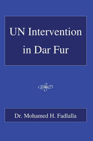 Un Intervention in Dar Fur de Mohamed Hassan Fadlalla