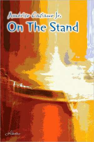 On the Stand de Amrico Jr. Casiano