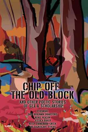 Chip Off the Old Block de Dale Benjamin Drakeford Productions