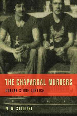 The Chaparral Murders de M. M. Stoddart