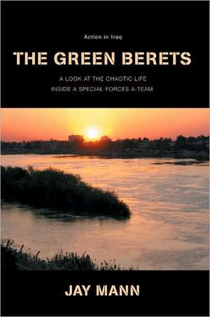 The Green Berets de Jay Mann