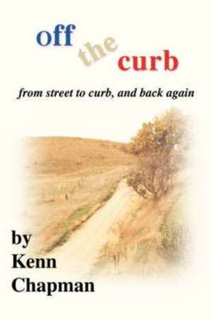 Off the Curb de Kenn Chapman