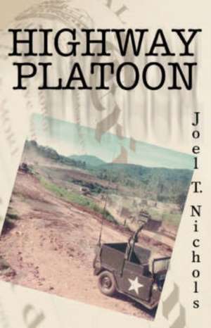 Highway Platoon de Joel T. Nichols