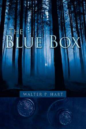 The Blue Box de Walter P. Hart