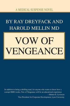 Vow of Vengeance de Ray Dreyfack