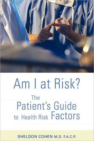 Am I at Risk? de Sheldon Cohen