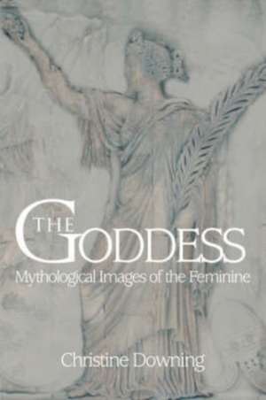 The Goddess de Christine Downing