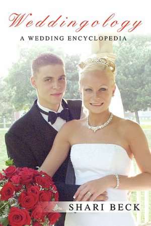 Weddingology de Shari Beck