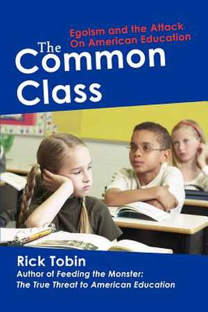 The Common Class de Rick Tobin