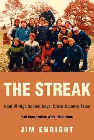 The Streak de Jim Enright