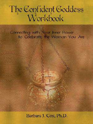 The Confident Goddess Workbook de Barbara J. Cox