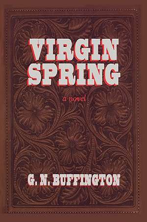 Virgin Spring de Nick Buffington