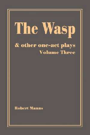 The Wasp de Robert Manns