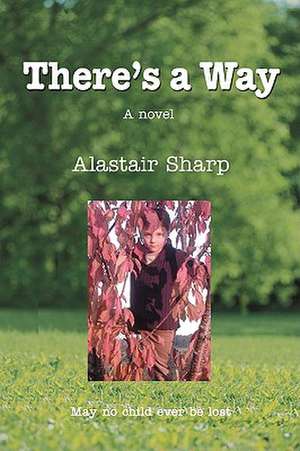 There's a Way de Alastair Sharp