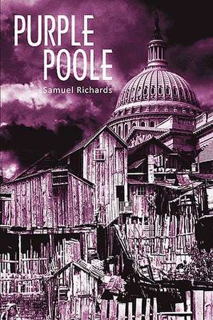 Purple Poole de Samuel Richards