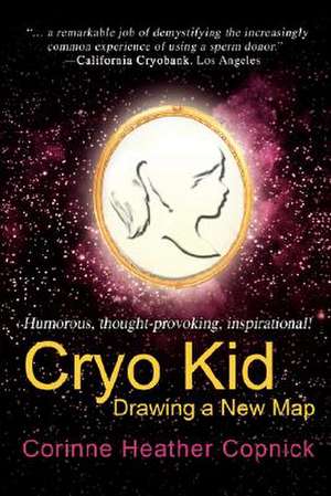 Cryo Kid de Corinne Heather Copnick