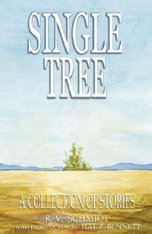 Single Tree de R. V. Schmidt