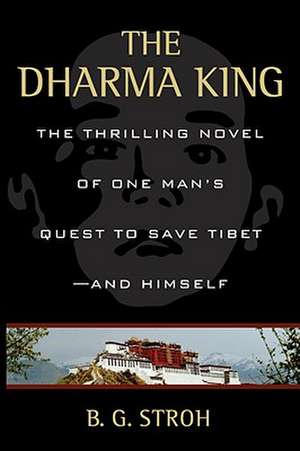 The Dharma King de B. G. Stroh