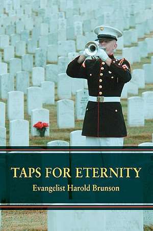 Taps for Eternity de Harold Brunson