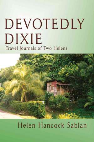 Devotedly Dixie de Helen Hancock Sablan