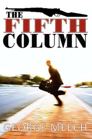 The Fifth Column de George Meech