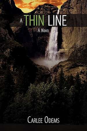 A Thin Line de Carlee Odems