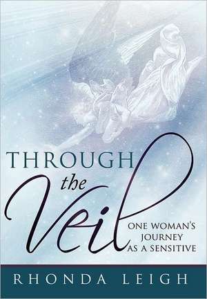 Through the Veil de Rhonda Leigh