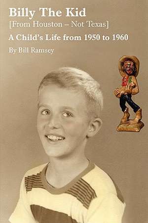 Billy the Kid (from Houston-Not Texas) de Bill Ramsey