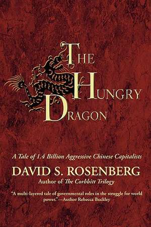 The Hungry Dragon de David S. Rosenberg