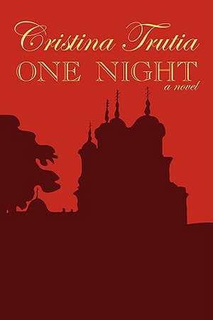 One Night de Cristina Trutia