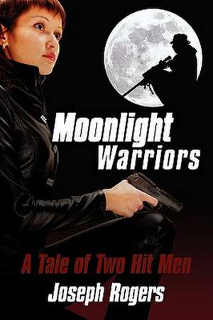 Moonlight Warriors de Joseph Rogers