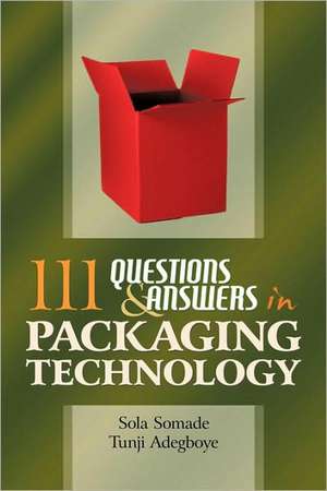 111 Questions and Answers in Packaging Technology de Tunji Adegboye