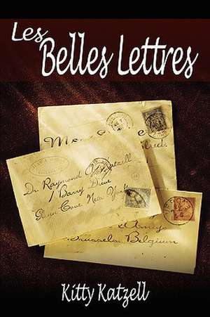 Les Belles Lettres de Kitty Katzell