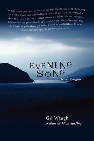 Evening Song de Gil Waugh