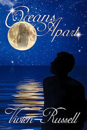 Oceans Apart de Vivien Russell