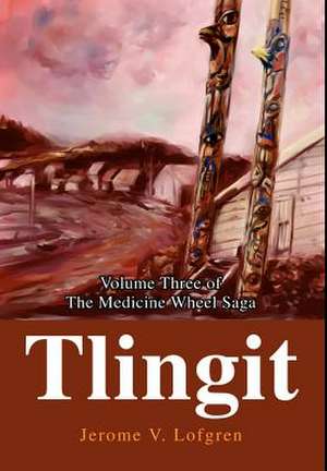 Tlingit de Jerome V. Lofgren