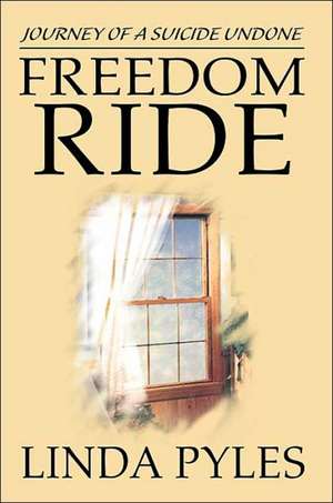 Freedom Ride de Linda Pyles