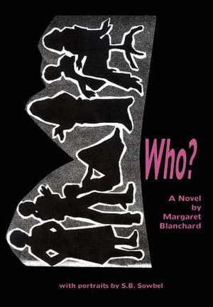 Who? de Margaret Blanchard