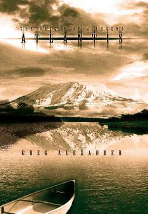 Atlantis de Greg Alexander