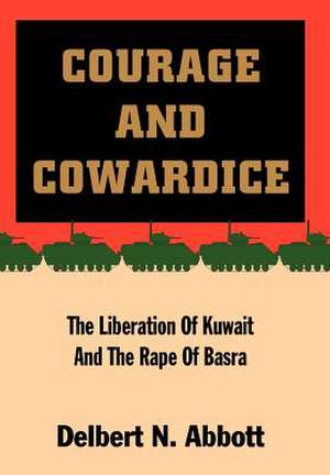 Courage and Cowardice de Delbert N. Abbott