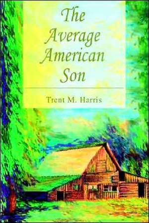 The Average American Son de Trent M. Harris