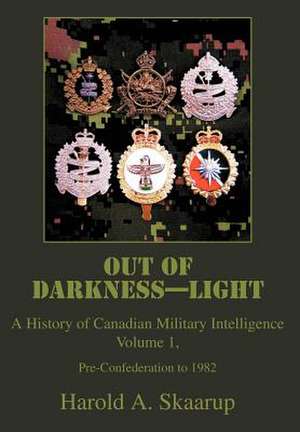 Out of Darkness--Light de Harold A. Skaarup