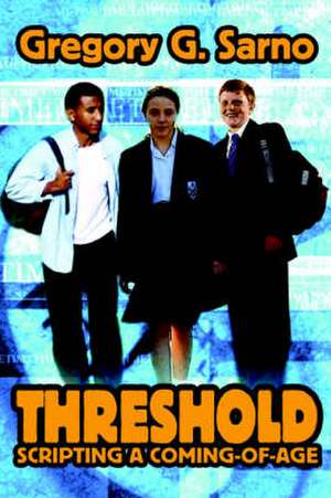 Threshold de Gregory G. Sarno