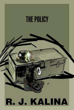 The Policy de R. J. Kalina