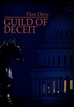 Guild of Deceit de Don Otey