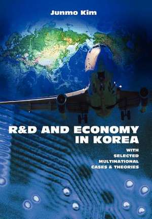 R&d and Economy in Korea de Junmo Kim