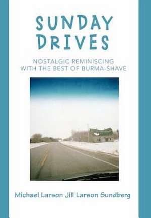 Sunday Drives de Michael Larson