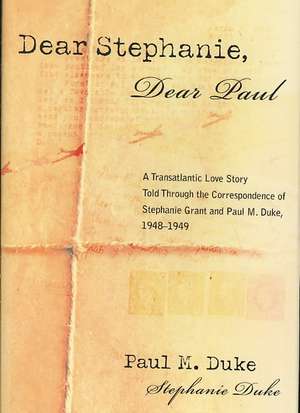 Dear Stephanie, Dear Paul de Paul M. Duke