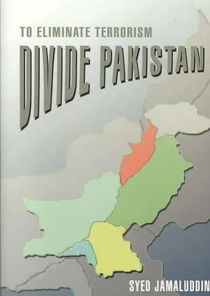 Divide Pakistan de Syed Jamaluddin