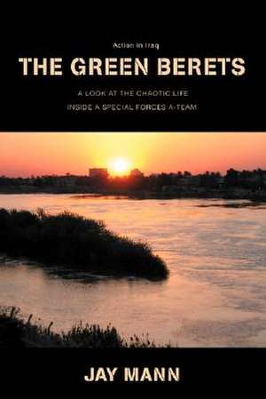 The Green Berets de Jay Mann